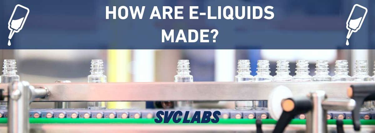 how are e-liquids made?